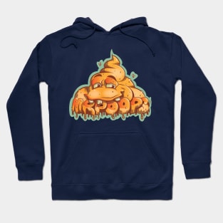 Mr. Poops Hoodie